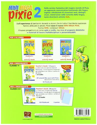 Mini mega pixie. Student's book-Activity book. Per la 2ª classe elementare. Con espansione online