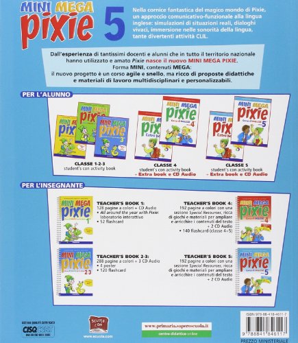 Mini mega pixie. Student's book-Activity book. Per la 5ª classe elementare. Con CD Audio. Con espansione online