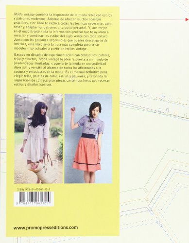 Moda Vintage: Selecciona, mezcla y fusiona estilos retro y experimenta con los patrones de costura