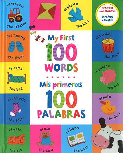 My First 100 Words / Mis primeras 100 palabras
