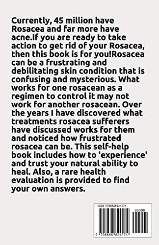 NATURAL REMEDIES FOR ROSACEA: Treating Rosacea with Natural Home Remedies Includes Nose Redness,Acne,Eczema and Lots More
