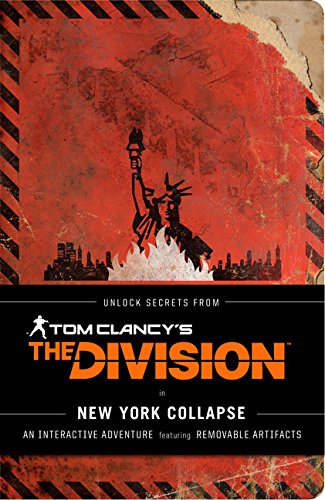 NEW YORK COLLAPSE: (tom Clancy Books, Books for Men, Video Game Companion Book)