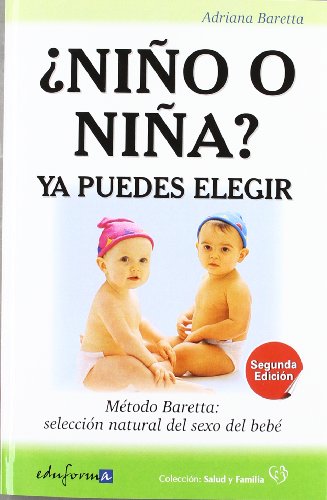 NIÑO O NIÑA YA PUEDES ELEGIR 2ªED (Salud Y Familia)