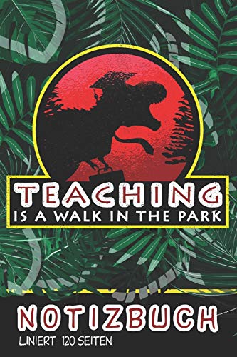 Notizbuch: Walk in a Park I DIN A5 Notebook liniert I Geschenk für Lehrer und Lehrerinnen  I Teacher Tagebuch/Journal für die eigenen Notizenr I Sprungwurf Notizheft