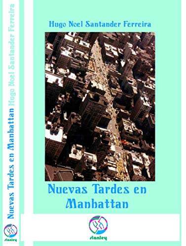 Nuevas Tardes en Manhattan: La inmigración latinoamericana a USA en los 1990s (Viajes de Mario Suárez nº 1)