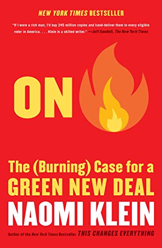 On Fire: The (Burning) Case for a Green New Deal (English Edition)