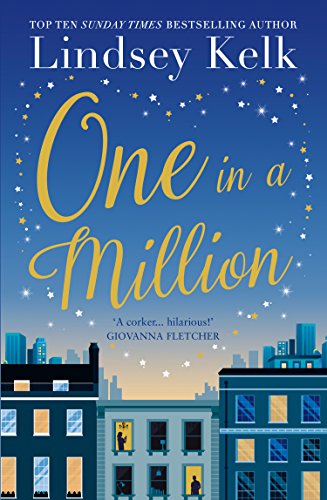 One in a Million: Heartwarming and uplifting, the perfect feelgood, funny romantic read (English Edition)