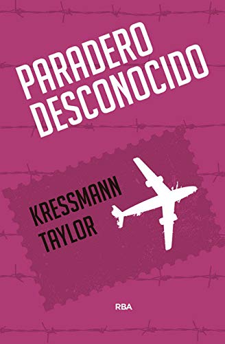 Paradero desconocido (FICCIÓN GENERAL)