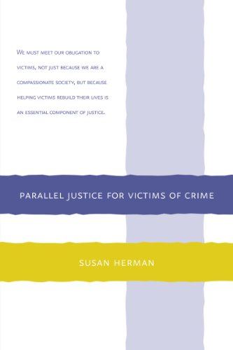 Parallel Justice for Victims of Crime (English Edition)