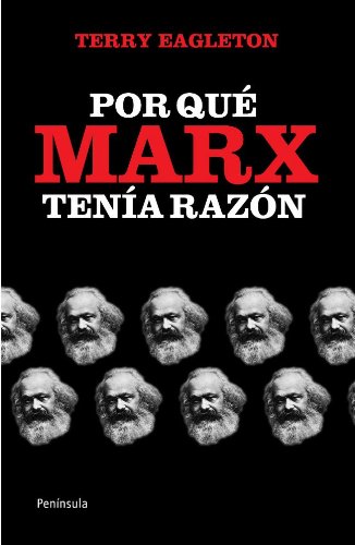Por qué Marx tenía razón (ATALAYA)