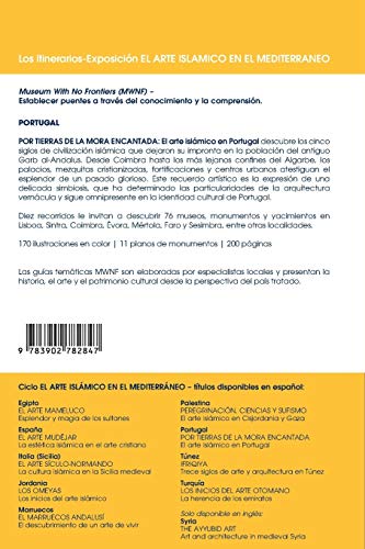 Por tierras de la mora encantada: El arte islámico en Portugal (El Arte Islamico en el Mediterraneo)