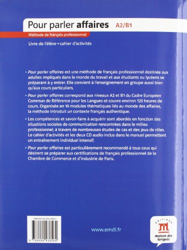 Pour parler affaires - Libro del alumno + Cuaderno de ejercicios + CD: Pour parler affaires Livre de l´élève+ Cahier d'exercises + CD (FLE NIVEAU ADULTE TVA 5,5%)