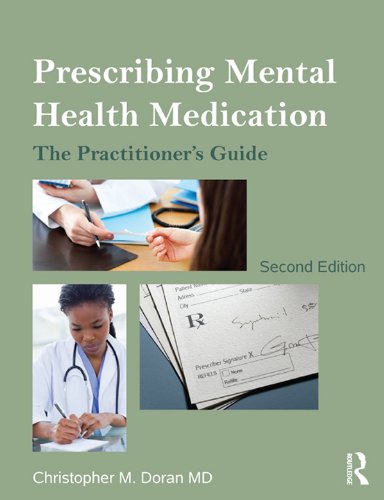 Prescribing Mental Health Medication: The Practitioner's Guide (English Edition)