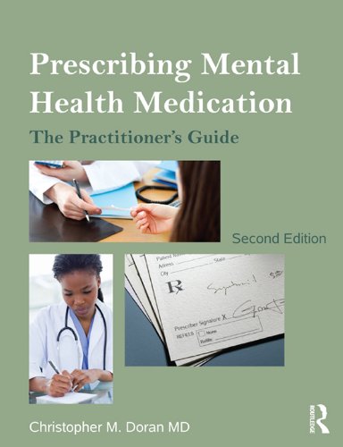 Prescribing Mental Health Medication: The Practitioner's Guide (English Edition)