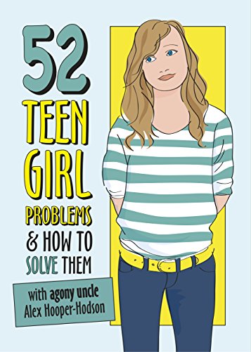 Problem Solved: 52 Teen Girl Problems & How To Solve Them (English Edition)