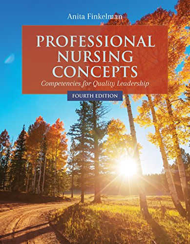 Professional Nursing Concepts: Competencies for Quality Leadership (English Edition)