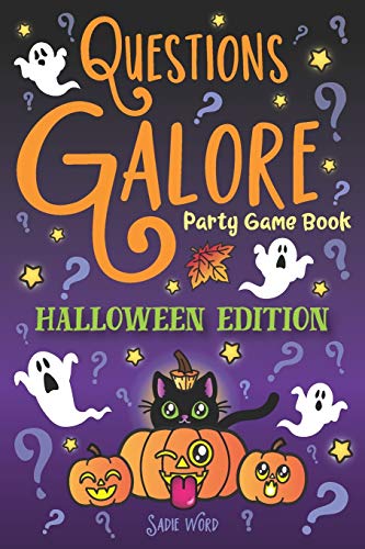 Questions Galore Party Game Book: Halloween Edition: Spooky Silly Scenarios, Scary Would You Rather Choices, and Funny Pumpkin Spice Dilemmas - Terrifyingly Wild Fun for Kids and Adults!