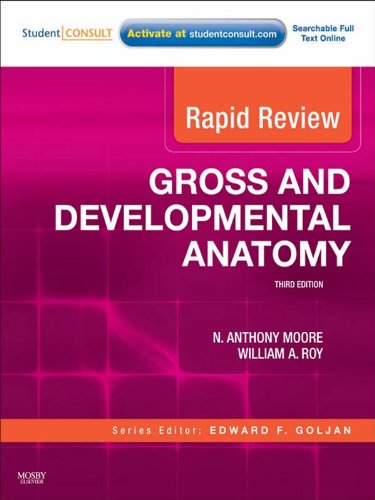 Rapid Review Gross and Developmental Anatomy E-Book: With STUDENT CONSULT Online Access (English Edition)