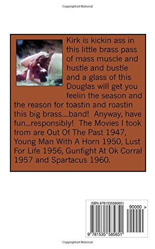 Real Reel Fast:: A Virile Look At Kirk Douglas: Volume 12