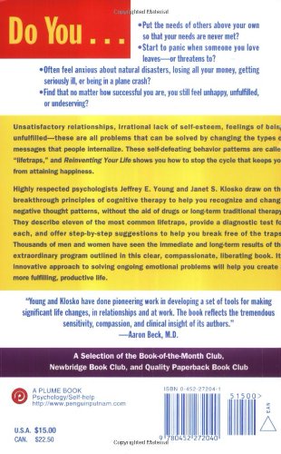 Reinventing Your Life: How to Break Free from Negative Life Patterns And Feel Good Again