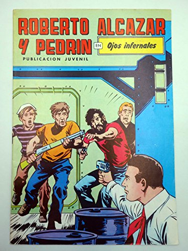 ROBERTO ALCÁZAR Y PEDRÍN 2ª EPOCA 220. Ojos Infernales
