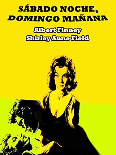 Sábado noche, Domingo mañana