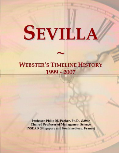 Sevilla: Webster's Timeline History, 1999 - 2007