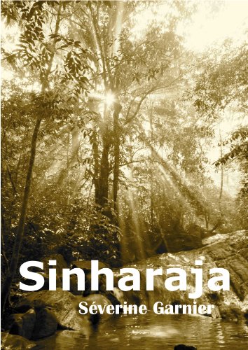 Sinharaja (French Edition)