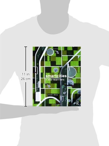 Smartcities and Eco-Warriors