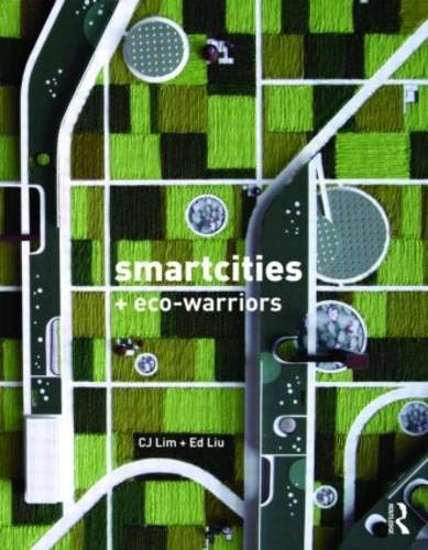 Smartcities and Eco-Warriors