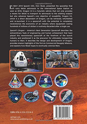 SpaceX's Dragon: America's Next Generation Spacecraft (Springer Praxis Books)