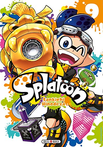 Splatoon, Tome 9 : (Soleil Manga J-Vidéo)