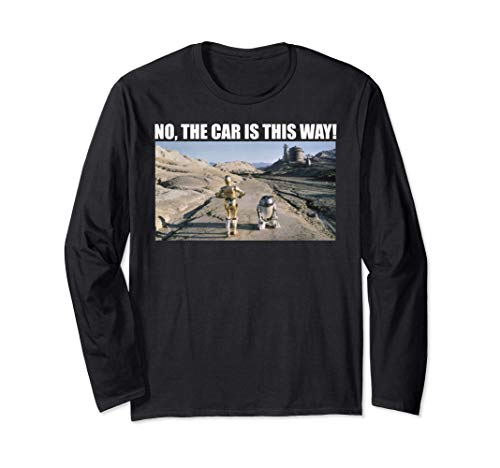 Star Wars C-3PO & R2-D2 No The Car Is This Way Manga Larga