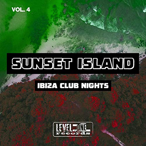 Sunset Island, Vol. 4 (Ibiza Club Nights)