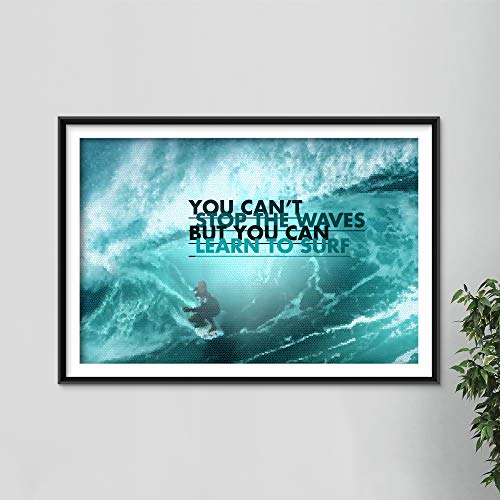 Surfing motivacional, póster o afiche. 10 "You can't stop the waves but you can learn to surf." Lámina original para regalo con cita de motivación impresa en papel de fotografía 30x20 cm Surf