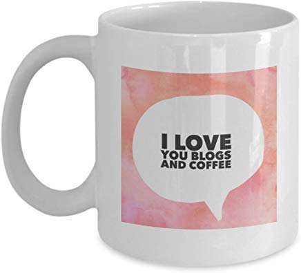 Taza de café de cerámica con citas divertidas – I Love You Blogs and Coffee de 11 oz – Regalo para el día de San Valentín regalo para compañeros de trabajo