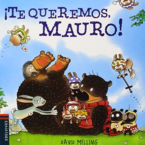¡Te queremos, Mauro!: 5 (Osito Mauro)