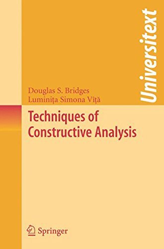 Techniques of Constructive Analysis (Universitext) (English Edition)