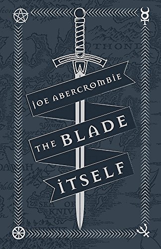 The Blade Itself: Collector's Tenth Anniversary Limited Edition (The First Law)