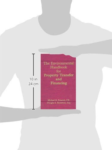 The Environmental Handbook for Property Transfer and Financing
