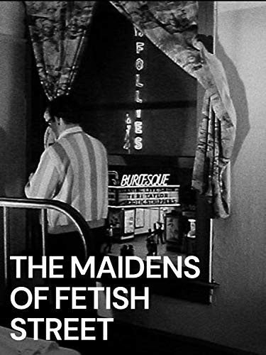 The Maidens of Fetish Street