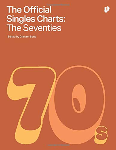 The Official Singles Chart - The Seventies