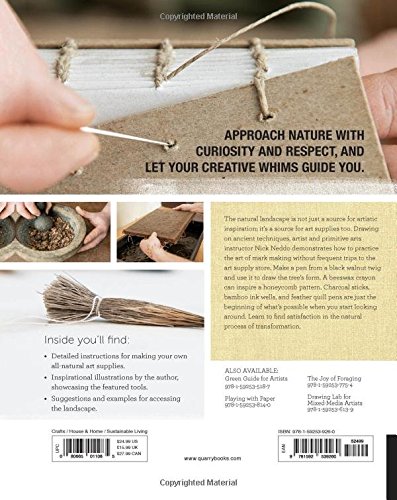 The Organic Artist: Make Your Own Paint, Paper, Pigments, Prints and More from Nature