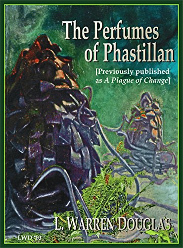 The Perfumes of Phastillan (English Edition)