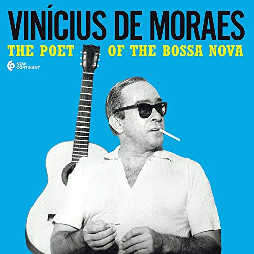 The Poet of the Bossa Nova [Vinilo]