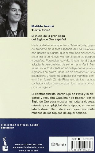Tierra Firme: La gran saga del Siglo de Oro español I (Biblioteca Matilde Asensi)
