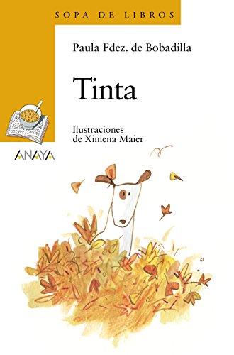 Tinta (LITERATURA INFANTIL (6-11 años) - Sopa de Libros)