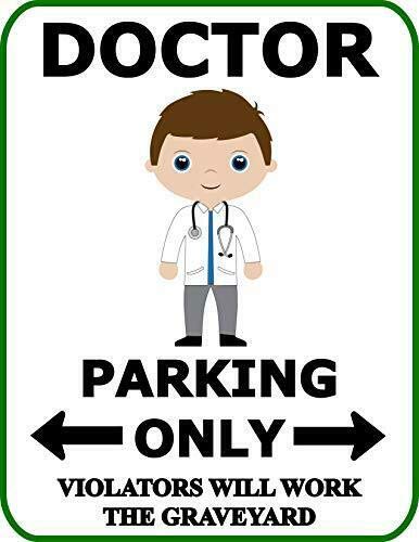 Top Shelf Novedades Doctor Parking Only Violators Will Work The Funny Ocupational Sign SP1992