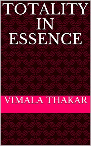Totality in Essence (English Edition)