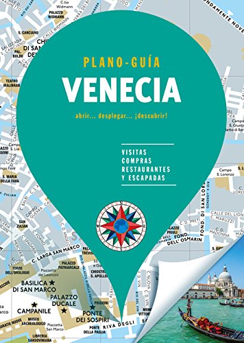Venecia (Plano-Guía): Visitas, compras, restaurantes y escapadas